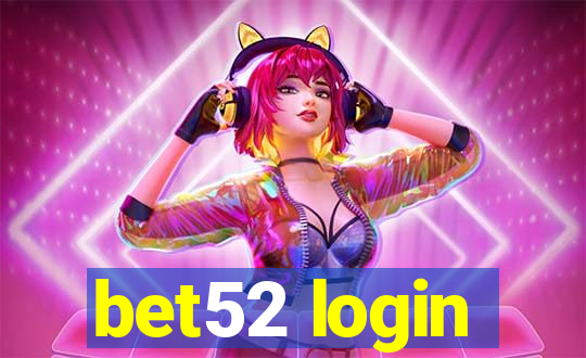 bet52 login